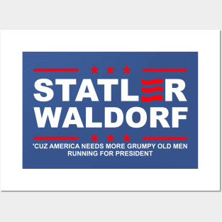 Statler and Waldorf For President Posters and Art